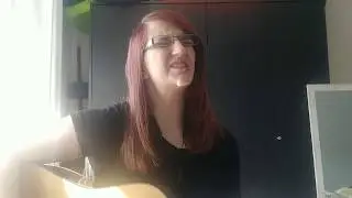 Sabrina Pearson - Glass House (original acoustic song)