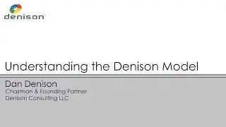 Understanding the Denison Model