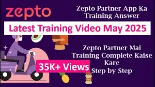 Zepto Partner App Training Video Answer 2025 | Zepto Delivery Boy App Full Guide Hindi | Join Zepto