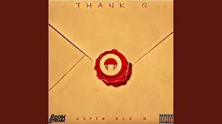 Thank Q