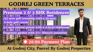 Godrej Green Terraces Panvel | Luxury 2 & 3 BHK Homes | Golf Township| Premium Homes/Airport 20 mins