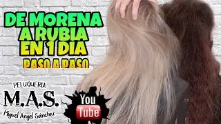 Como Pasar De Morena A Rubia Platino. Como Decolorar el Pelo paso a paso.