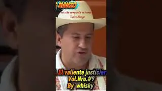 C. El valiente justiciero      By   Whisky