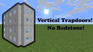 Vertical Iron Trapdoors Without A Constant Redstone Signal! - [Survival Tutorial]