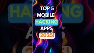 Mobile Hacking Apps 💀