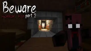 This Horror Map Was GREAT Until... | Minecraft Horror Map: Beware 2