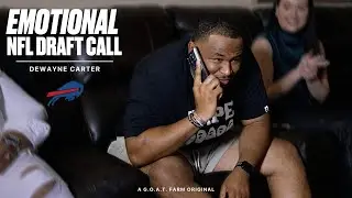 The Moment The Bills Drafted DeWayne Carter | THE CALL