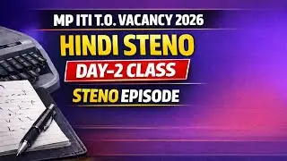 MP IT TO STENO HINDI || Day 2 #stenoepisode