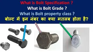 Bolt grade explained | Bolt grade specification | Bolt head number discription | Type of bolt