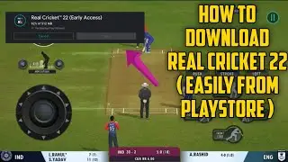 How to Download Real Cricket 22 Early Access From Playstore Easily 🤩🤩 | Gemshay Gaming