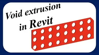 How to create void extrusion in revit.