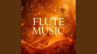 FLUTE MUSIC