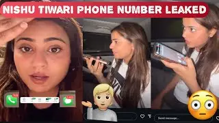 Nishu tiwari phone number leaked  #nishutiwari