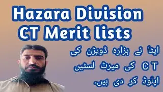 Hazara Division CT Merit List - Q.K Learning Corner