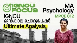 Previous Year Question Paper Analysis | IGNOU MA Psychology | MPCE 012 | Kerala's #1 IGNOU Coaching