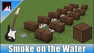 Quick and Easy Minecraft Noteblock Tutorial: Smoke on the Water - Deep Purple ('How to' video 2020)