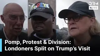 WATCH: Londoners Divided Over Trump&rsquo;s Unprecedented Second UK State Visit | DRM News | AC1B