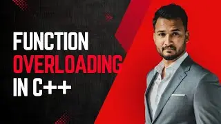 Lecture 07 | Function Overloading in C++ | Understanding Signatures & Rules | Mujahid Husnain