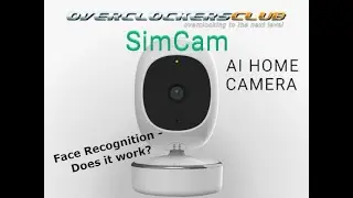 OCC reviews the new SimCam AI Home WiFi Camera.