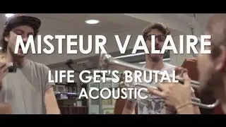 Misteur Valaire - Life Get's Brutal - Acoustic [ Live in Paris ]