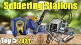 Soldering Stations : Top 5 Best Soldering Stations 2021