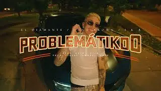PROBLEMATIKO - Hugo Brown Boy Ft @NANDO.ELDIAMANTE X @I.K.R.5 -  (Video Oficial)