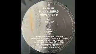 Funky Squad &ndash; Release