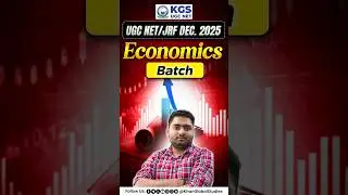 UGC NET/JRF Economics Dec 2025 &ndash; New Batch Launch! #ugcnetjrf #economics #newbatch #kgsugcnet