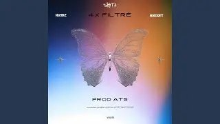 4X FILTRÉ (feat. R2BZ & SKO2T)