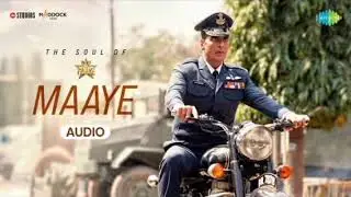 Maaye &ndash; Sky Force | Akshay Kumar Heart Touching Song | Hindi   Song