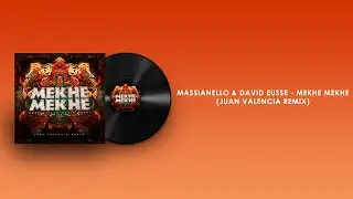 Massianello & David Eusse - Mekhe Mekhe (Juan Valencia Remix) 🐅 | Afro House