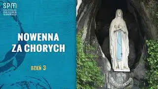 2026 Nowenna za chorych  Dzień 3