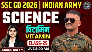 SSC GD 2026 Science विटामिन  Vitamin Class 25 | INDORE PHYSICAL ACADEMY Shubhi Ma’am