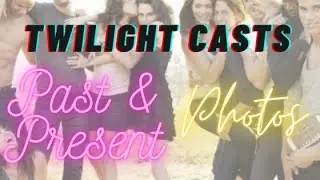 Twilight Stars Past & Present Photos