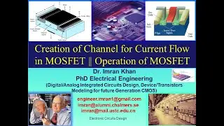 Creation of Channel for Current Flow (Inversion Layer) in MOSFET|| Operation of MOSFET