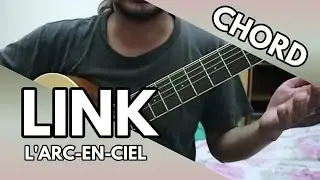 Link - L'Arc-en-Ciel (CHORD)
