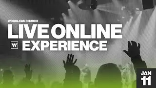 Woodlawn Church Online | January 11th | 10am