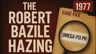 The Robert Bazile Hazing Story | Omega Psi | University of Pennsylvania | True Crime | 1977