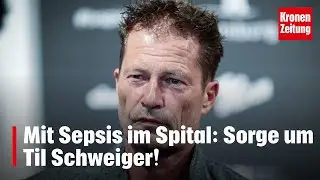 Mit Sepsis im Spital: Sorge um Til Schweiger! | krone.tv NEWS