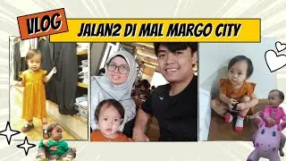 Jalan-jalan di Mal Margo City, Depok, Jawa Barat