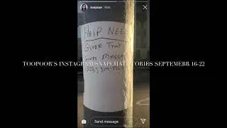 TOOPOOR INSTAGRAM/SNAPCHAT STORIES SEPTEMBER 16-22