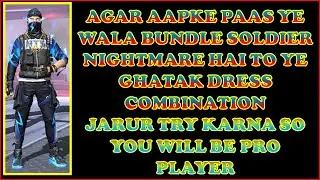 SOLDIER NIGHTMARE BUNDLE COMBINATION ||BTS BUNDLE RETURN MAINE SOCHA NA THA _ BEST DRESS COMBINATION