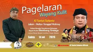 🔴Live Pagelaran Wayang Kulit Ki Tantut Sutanto (Wahyu Tunggul Wulung) Jombor Ceper Klaten 18-07-2026