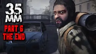 35MM Gameplay - Part 6 THE END - Walkthrough (No Commentary)