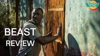 BEAST Movie Review With Kristian Harloff | Idris Elba | Sharlto Copley