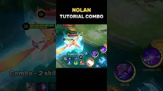 Nolan Tutorial Combo ✅ - Mobile Legends