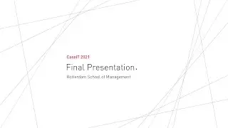CaseIT 2021 Finals | Rotterdam School of Management