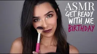 ASMR Get Ready With Me: My Birthday! (Makeup tutorial, lid sounds, tongue clicking, mascara sounds)
