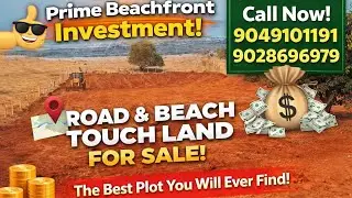 🌴🌴 15 Gunthe Beach Touch Premium Plot | Ideal for Holiday Home & Resort 🌴🌴