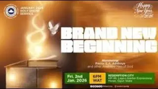 RCCG JANUARY 2026 HOLY GHOST SERVICE WITH PASTOR E.A ADEBOYE || BRAND NEW BEGINNING ||